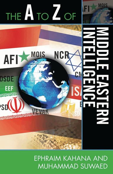 Ephraim Kahana, Muhammad Suwaed - A to Z of Middle Eastern Intelligence, Häftad