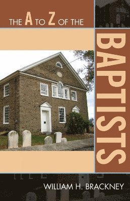The A to Z of the Baptists 1