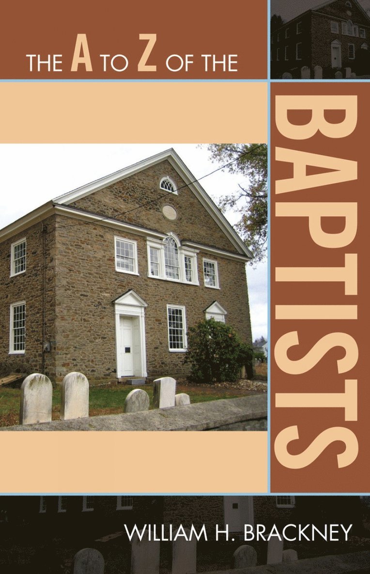 A to Z of the Baptists