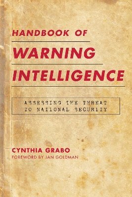 Handbook of Warning Intelligence 1