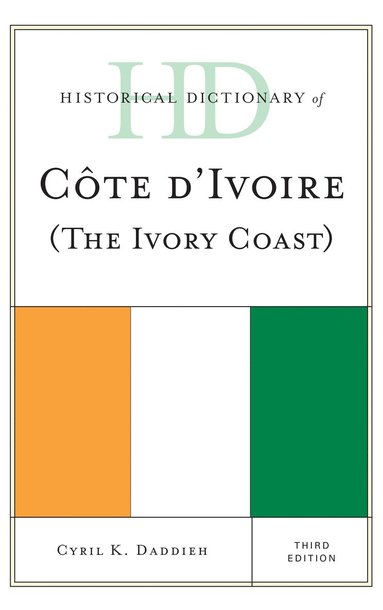 bokomslag Historical Dictionary of Cote d'Ivoire (The Ivory Coast)