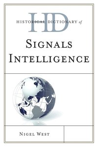 bokomslag Historical Dictionary of Signals Intelligence
