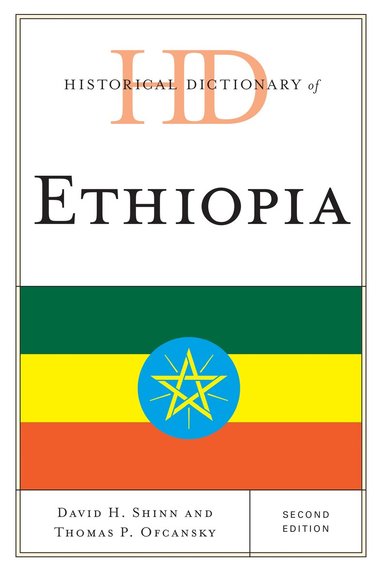 bokomslag Historical Dictionary of Ethiopia