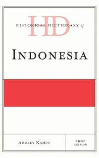 bokomslag Historical Dictionary of Indonesia