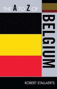 bokomslag The A to Z of Belgium