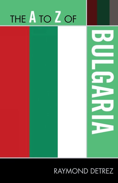 Raymond Detrez - A to Z of Bulgaria, Häftad