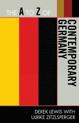 The A to Z of Contemporary Germany 1