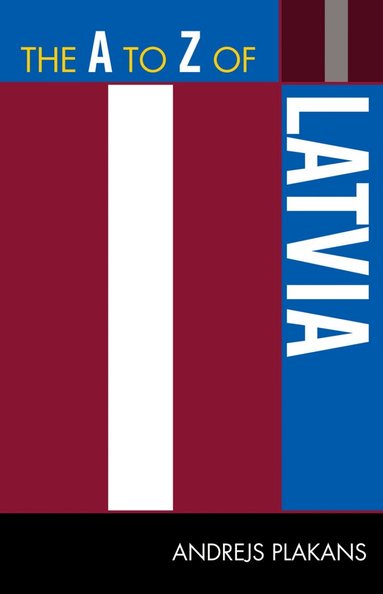 Andrejs Plakans - A to Z of Latvia, Häftad