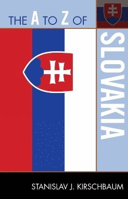 bokomslag The A to Z of Slovakia