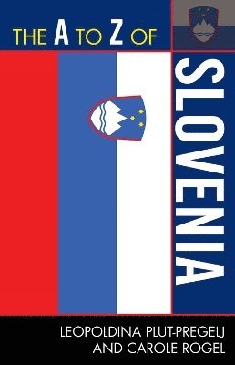 bokomslag The A to Z of Slovenia