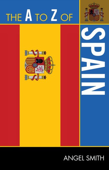 Angel Smith - A to Z of Spain, Häftad