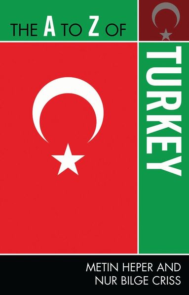 Metin Heper, Nur Bilge Criss - A to Z of Turkey, Häftad