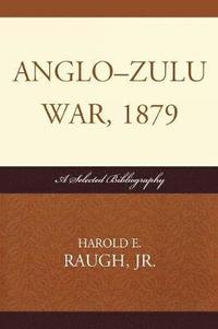 bokomslag Anglo-Zulu War, 1879