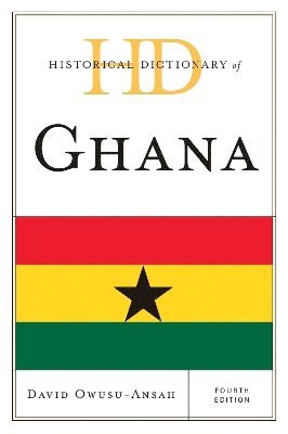 Historical Dictionary of Ghana 1