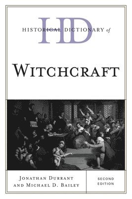 Historical Dictionary of Witchcraft 1