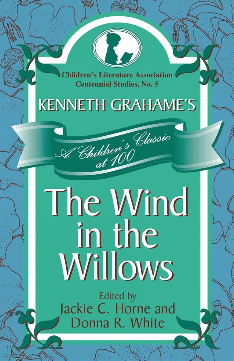 Kenneth Grahame's The Wind in the Willows 1