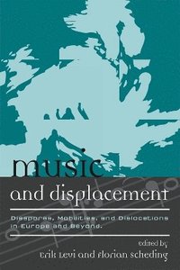 bokomslag Music and Displacement