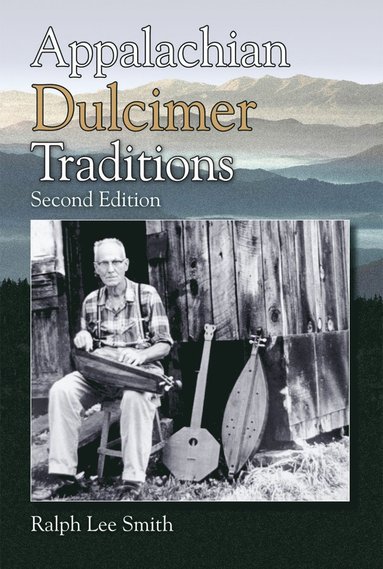bokomslag Appalachian Dulcimer Traditions
