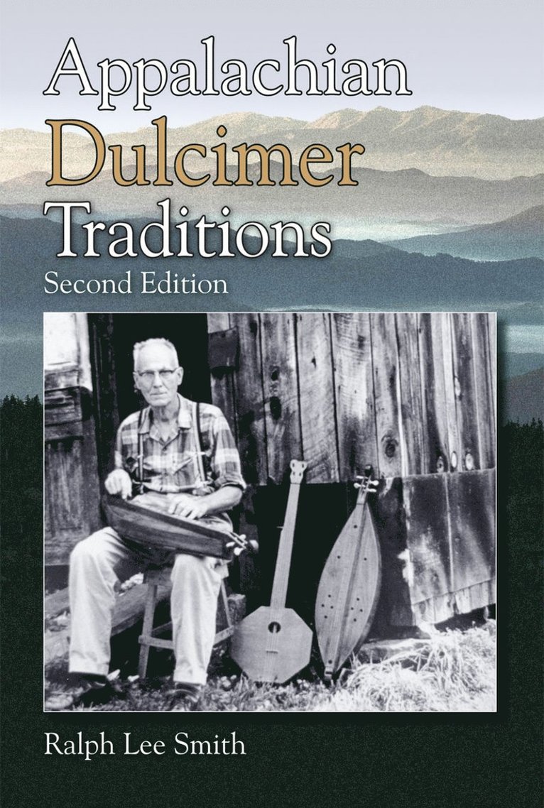 Appalachian Dulcimer Traditions 1