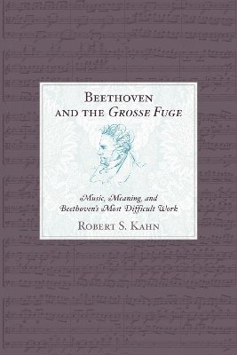 bokomslag Beethoven and the Grosse Fuge