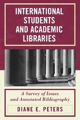 International Students and Academic Libraries 1