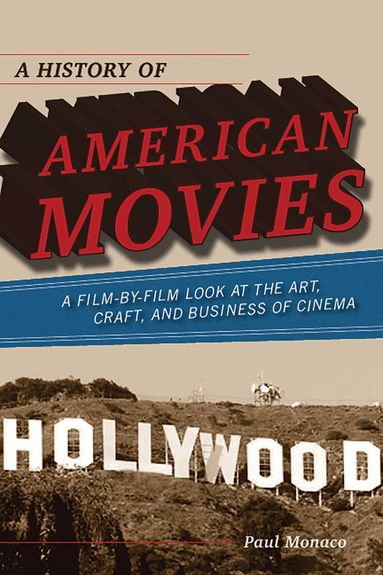 Paul Monaco - History of American Movies, Häftad