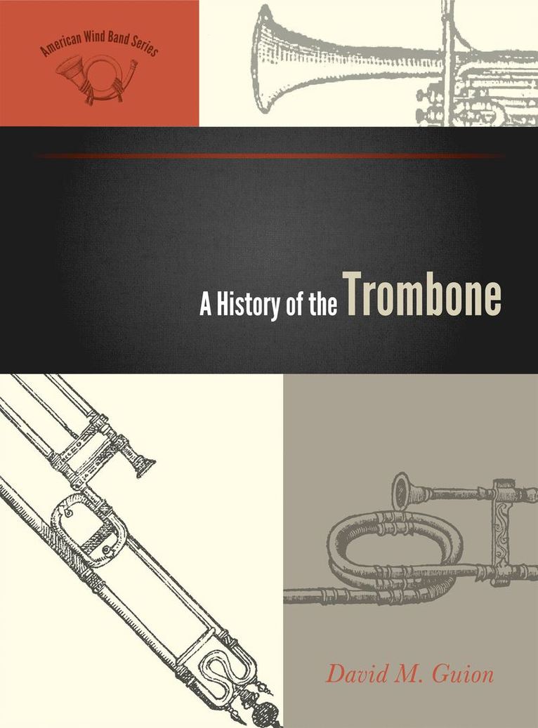 History of the Trombone