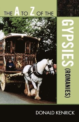 bokomslag The A to Z of the Gypsies (Romanies)