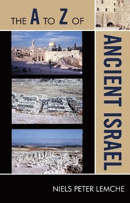 The A to Z of Ancient Israel 1