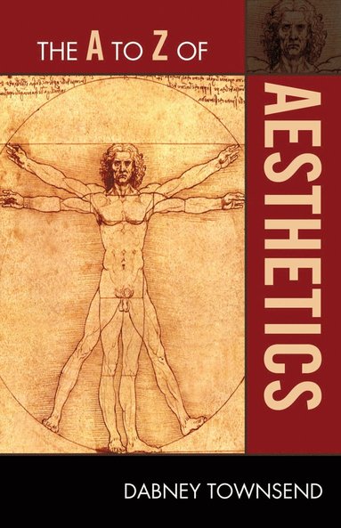 Dabney Townsend - A to Z of Aesthetics, Häftad