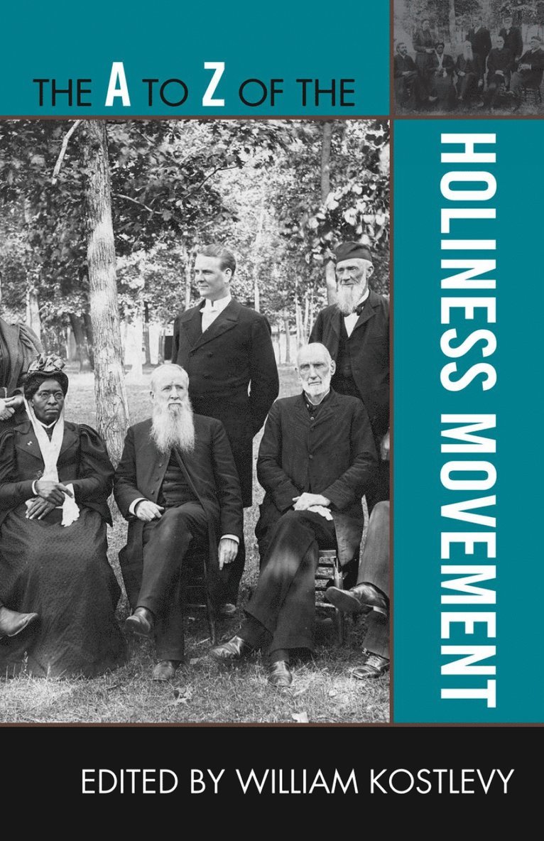 A to Z of the Holiness Movement