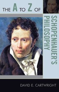 bokomslag The A to Z of Schopenhauer's Philosophy