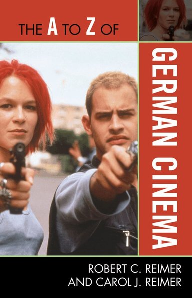 Robert C. Reimer, Carol J. Reimer - A to Z of German Cinema, Häftad