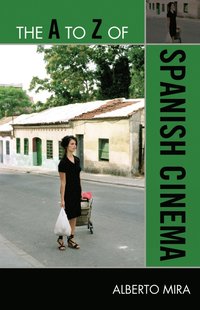 bokomslag A to Z of Spanish Cinema