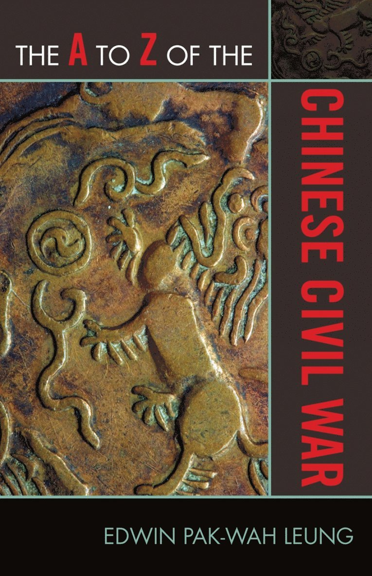 A to Z of the Chinese Civil War