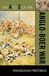 bokomslag A to Z of the Anglo-Boer War