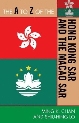 The A to Z of the Hong Kong SAR and the Macao SAR 1