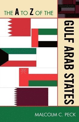 The A to Z of the Gulf Arab States 1