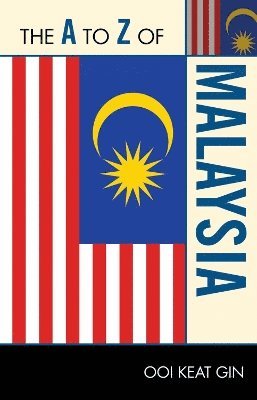 bokomslag The A to Z of Malaysia