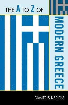 The A to Z of Modern Greece 1