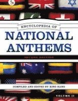 bokomslag Encyclopedia of National Anthems
