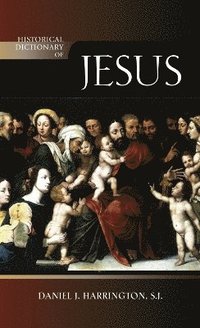 bokomslag Historical Dictionary of Jesus
