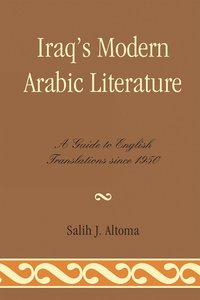 bokomslag Iraq's Modern Arabic Literature