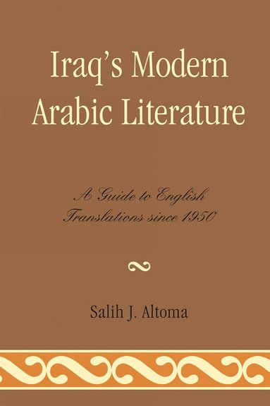 bokomslag Iraq's Modern Arabic Literature