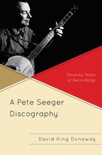 bokomslag A Pete Seeger Discography