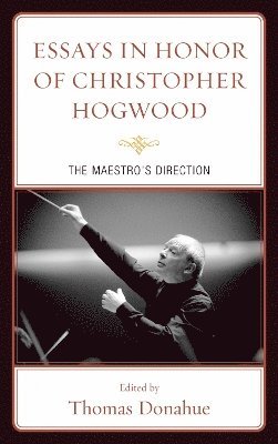 Essays in Honor of Christopher Hogwood 1