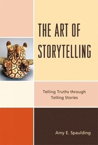 bokomslag The Art of Storytelling