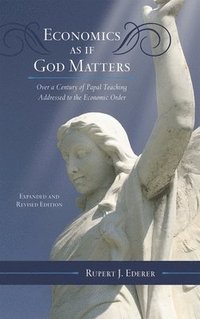 bokomslag Economics as if God Matters