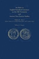bokomslag An Index to English Periodical Literature on the Old Testament and Ancient Near Eastern Studies