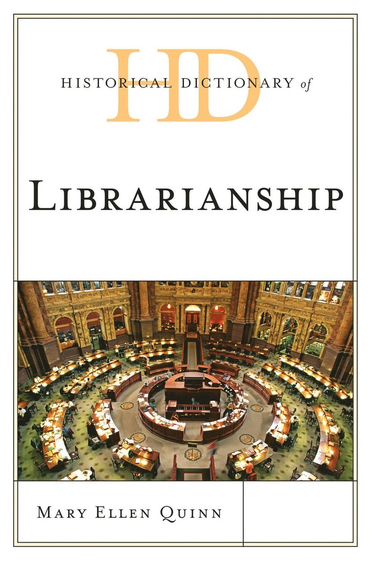 Historical Dictionary of Librarianship 1